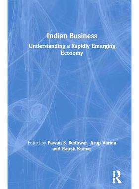 预订 Indian Business: Understanding a rapidly emerging economy 印度商业：了解迅速崛起的经济: 9781138286498
