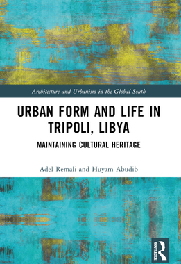 预订 Urban Form and Life in Tripoli, Libya