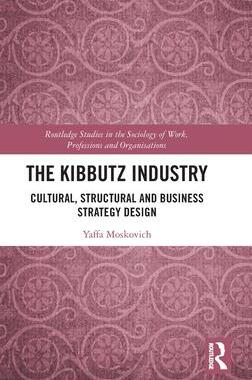 [预订]The Kibbutz Industry 9781032404578