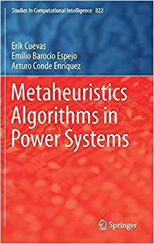 【预售】Metaheuristics Algorithms in Power Systems