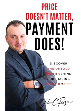 预订 Price Doesn’t Matter, Payment Does!: 9781736569214