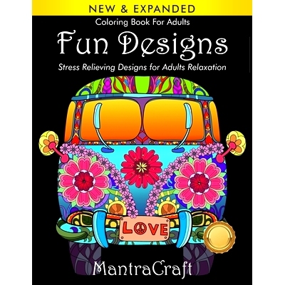 预订 Coloring Book For Adults: Fun Designs: Stress Relieving Designs for Adults Relaxation: (MantraCraft Coloring Books