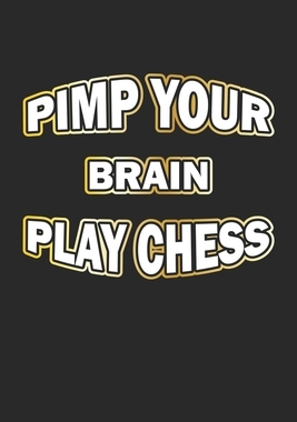 【预订】Pimp Your Brain Play Chess: Monatsplaner, Termin-Kalender - Geschenk-Idee für Schach-Spieler - A5 - 120 Se...