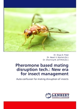 预订 Pheromone based mating disruption tech.: New era for insect management: 9786208172350