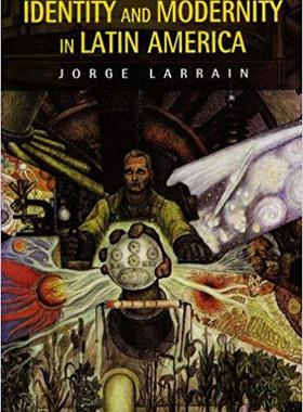 【预售】Identity and Modernity in Latin America