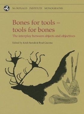 预订 Bones for Tools - Tools for Bones: The Interplay Between Objects and Objectives 用于工具的骨头 - 用于骨头的工具：对