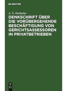 预订 Denkschrift über die vorübergehende Beschäftigung von Gerichtsassessoren in Privatbetrieben: 9783111162140