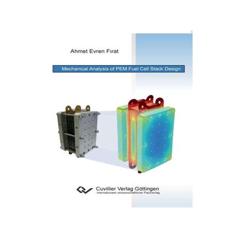 [预订]Mechanical Analysis of PEM Fuel Cell Stack Design 9783736992573
