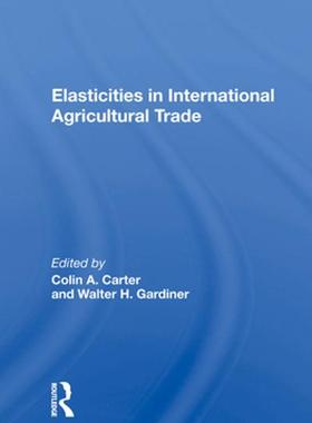 [预订]Elasticities in International Agricultural Trade 9780367012083
