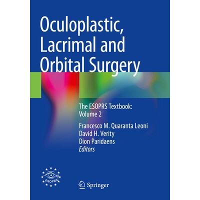 预订 Oculoplastic, Lacrimal and Orbital Surgery The ESOPRS Textbook: Volume 2 眼整形、泪道与眼眶手术：欧洲眼整形与重建外