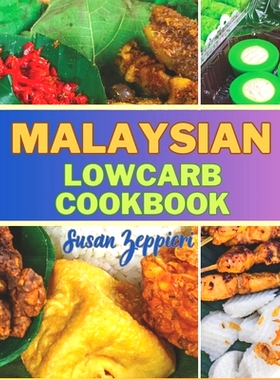 预订 Malaysian Lowcarb Cookbook: 9798882876677