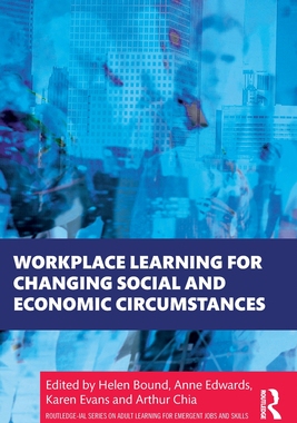 [预订]Workplace Learning for Changing Social and Economic Circumstances