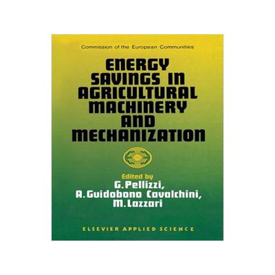 预订 Energy Savings in Agricultural Machinery and Mechanization