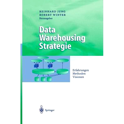 预订 Data Warehousing Strategie: Erfahrungen, Methoden, Visionen: 9783642635465