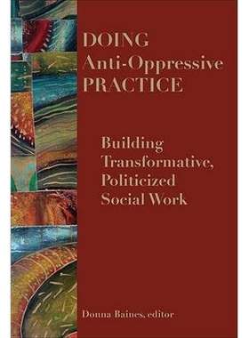 预订 Doing Anti-Oppressive Practice: Social Justice Social Work, 2nd edition: 9781552662236