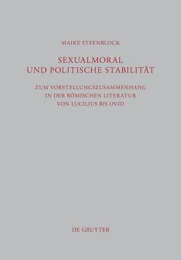 【预订】Sexualmoral und politische Stabilität 9783110306255