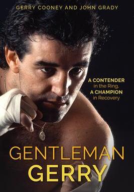 [预订]Gentleman Gerry: A Contender in the Ring, a Champion in Recovery 9781538155349
