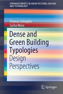 【预订】Dense and Green Building Typologies