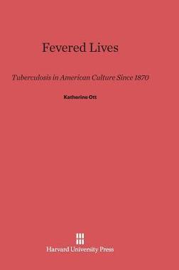 [预订]Fevered Lives 9780674183148