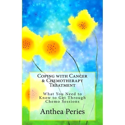 预订 Coping with Cancer & Chemotherapy Treatment: What You Need to Know to Get Through Chemo Sessions: 9781386866961