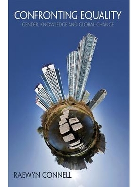 预订 Confronting Equality - Gender, Knowledge And Global Change 面对平等: 9780745653518