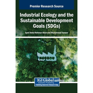 预订 Industrial Ecology and the Sustainable Development Goals (SDGs) 工业生态学与可持续发展目标（可持续发展目标）: 97983