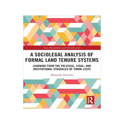 [预订]A Sociolegal Analysis of Formal Land Tenure Systems 9781032051734