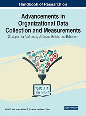 【预订】Advancements in Organizational Data Collection and Measurements: Strategies for Addressing Attitudes, Beli...