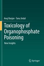 【预订】Toxicology of Organophosphate Poisoning 9783030791308