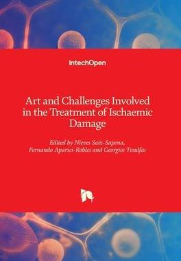 [预订]Art and Challenges Involved in the Treatment of Ischaemic Damage 9781839697852