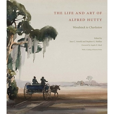 预订 The Life and Art of Alfred Hutty: Woodstock to Charleston: 9781611170412