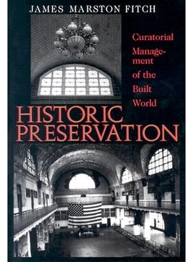 预订 Historic Presentation: Curatorial Management of the Built World: 9780813912721