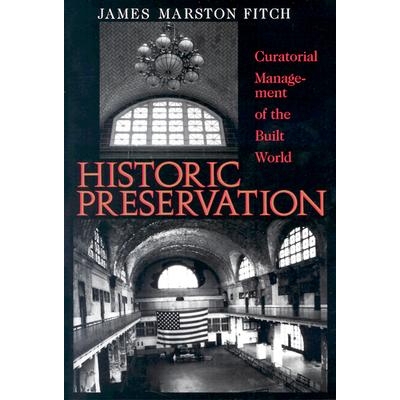 预订 Historic Presentation: Curatorial Management of the Built World: 9780813912721