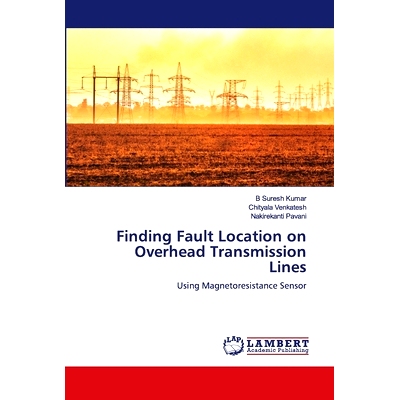 预订 Finding Fault Location on Overhead Transmission Lines: Using Magnetoresistance Sensor 寻找架空输电线路的故障位置: 9