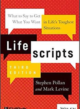 Lifescripts: What To Say To Get What You Want In Life’S Toughest Situations, Third Edition