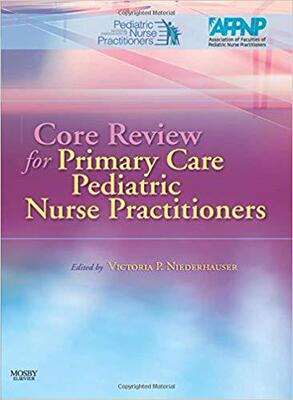 【预售】Core Review for Primary Care Pediatric Nurse Practitioners