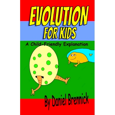 预订 Evolution for Kids: A Child-Friendly Explanation: 9798398979657