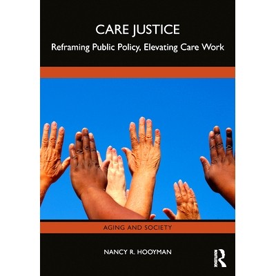 Reframing Public Policy, Elevating Care