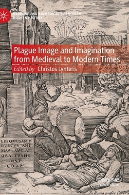 【预订】Plague Image and Imagination from Medieval to Modern Times 9783030723033