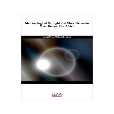 [预订]Meteorological drought and flood scenarios over Kenya, East Africa 9781636480329
