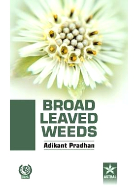 预订 Broad Leaved Weeds 阔叶杂草: 9789351302964