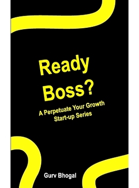 预订 Ready Boss?: A Perpetuate Your Growth Series: 9781777322915