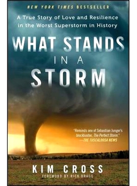预订 What Stands in a Storm: A True Story of Love and Resilience in the Worst Superstorm in History: 9781476763071