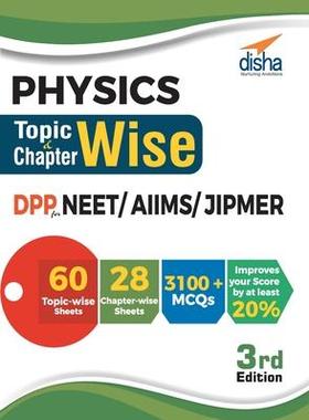 [预订]Physics Topic-wise & Chapter-wise DPP (Daily Practice Problem) Sheets for NEET/ AIIMS/ JIPMER 3rd Ed 9789386629852