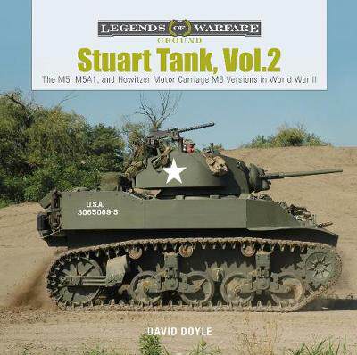 【预订】Stuart Tank, Vol. 2: The M5, M*1, and Howitzer Motor Carriage M8 Versions in World War II