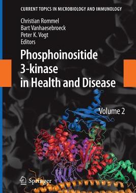 【预订】Phosphoinositide 3-kinase in Health and Disease