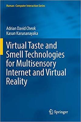 【预售】Virtual Taste and Smell Technologies for Multisensory Internet and Virtual Reality
