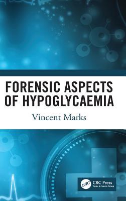 【预订】Forensic Aspects of Hypoglycaemia: First Edition