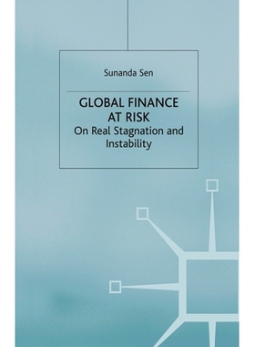 预订 Global Finance at Risk: On Real Stagnation and Instability: 9781349420490