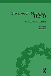 【预订】Blackwood’s Magazine, 1817-25, Volume 4
